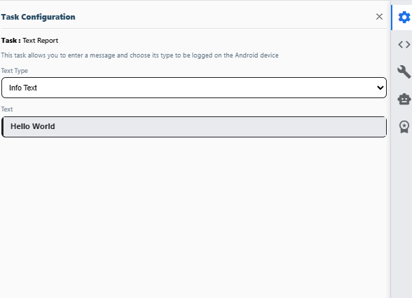 Task Configuration panel showing the Text Report task's Text Type and Text fields